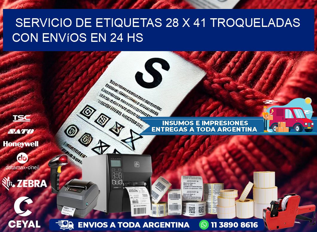 Servicio de etiquetas 28 x 41 troqueladas con envíos en 24 hs