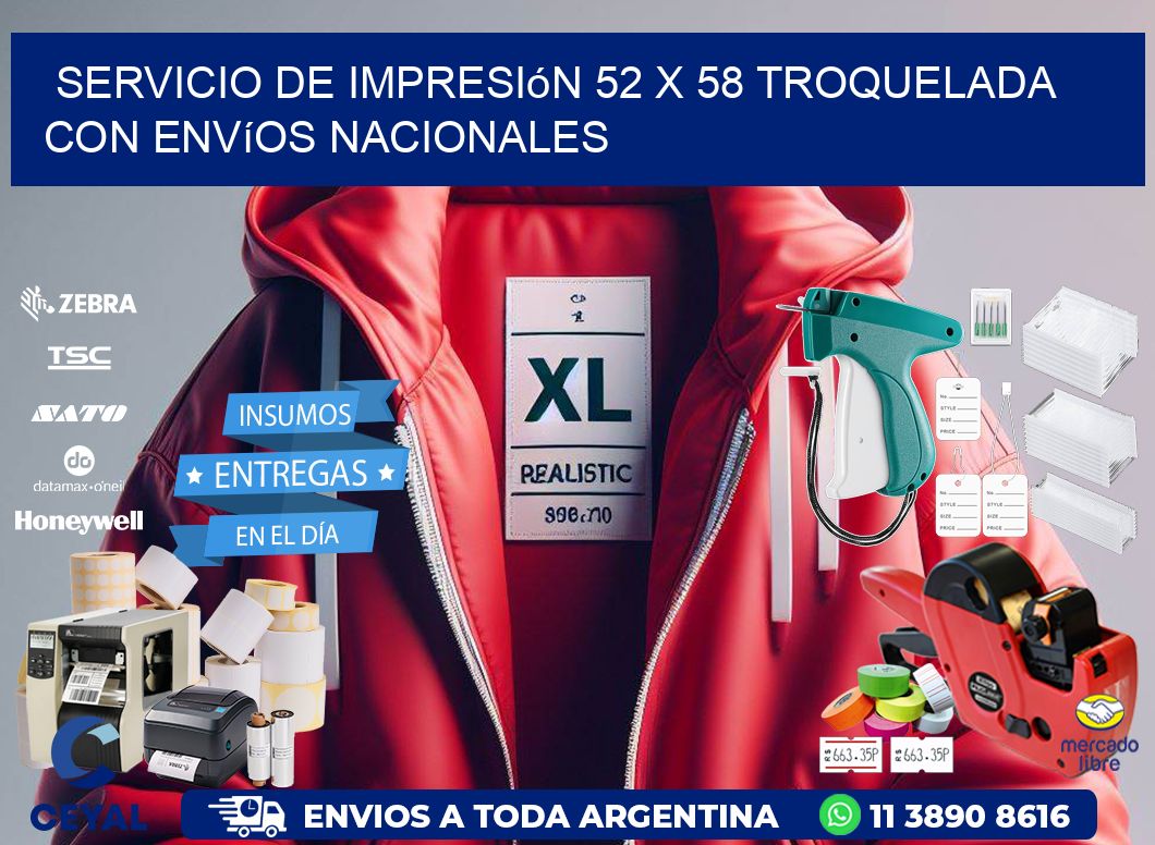 Servicio de impresión 52 x 58 troquelada con envíos nacionales