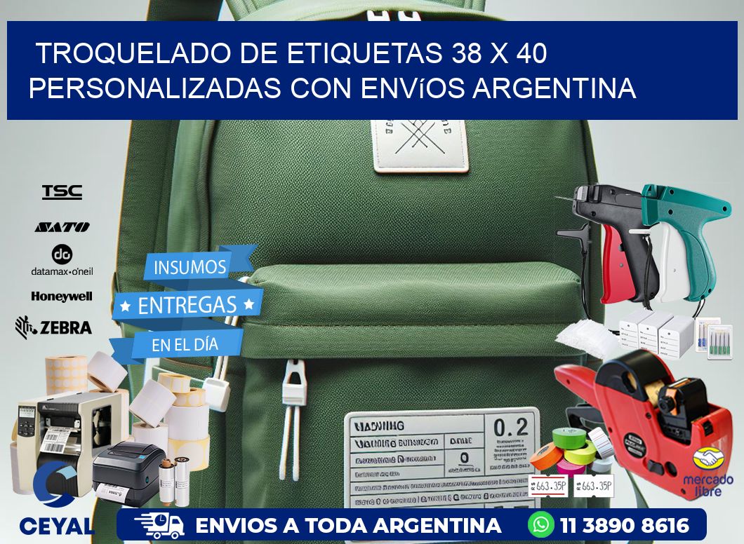 Troquelado de etiquetas 38 x 40 personalizadas con envíos Argentina