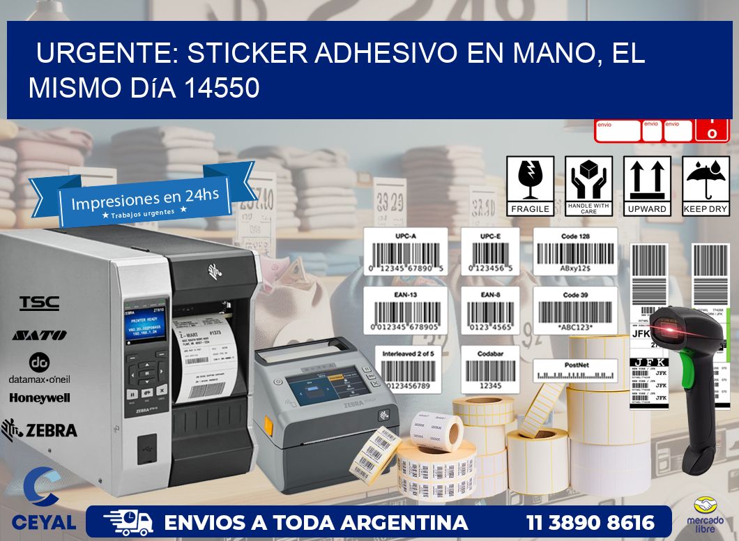 Urgente: Sticker adhesivo en Mano, el Mismo Día 14550