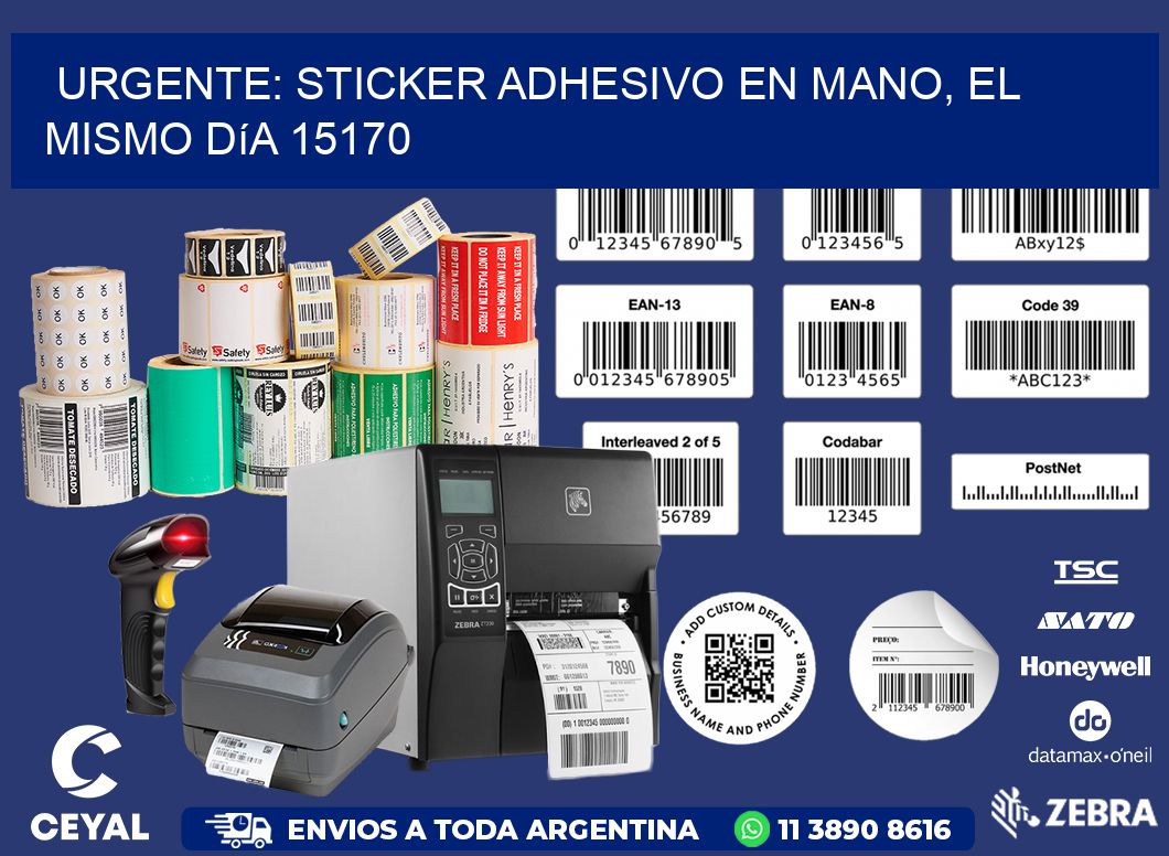 Urgente: Sticker adhesivo en Mano, el Mismo Día 15170
