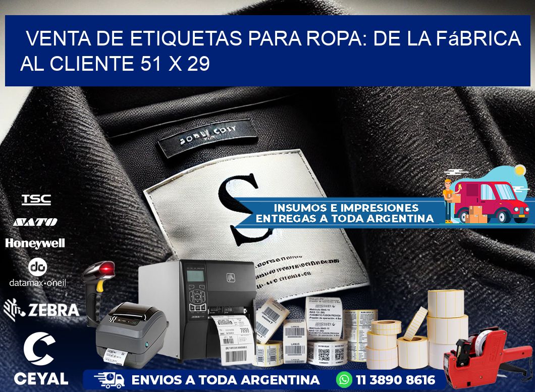 Venta de Etiquetas para Ropa: De la Fábrica al Cliente 51 x 29
