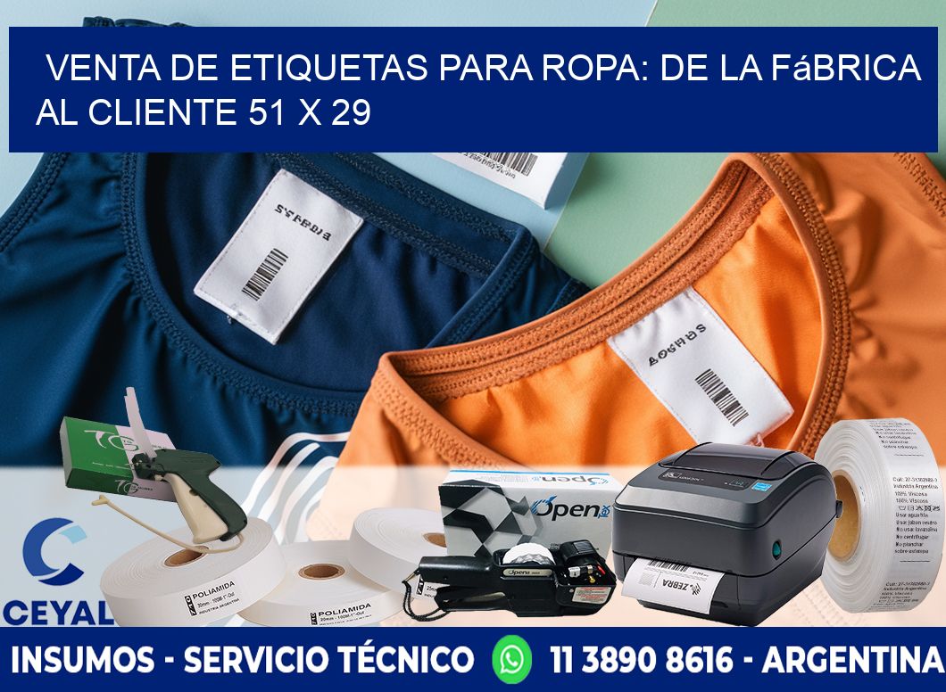 Venta de Etiquetas para Ropa: De la Fábrica al Cliente 51 x 29