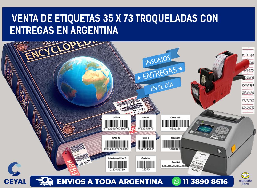 Venta de etiquetas 35 x 73 troqueladas con entregas en Argentina