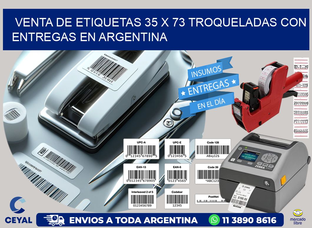 Venta de etiquetas 35 x 73 troqueladas con entregas en Argentina