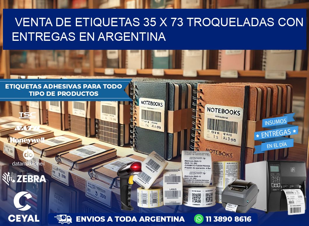 Venta de etiquetas 35 x 73 troqueladas con entregas en Argentina