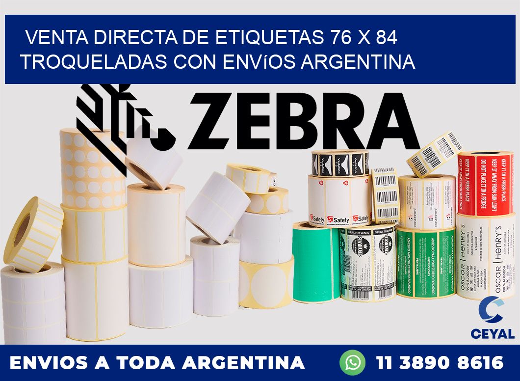 Venta directa de etiquetas 76 x 84 troqueladas con envíos Argentina