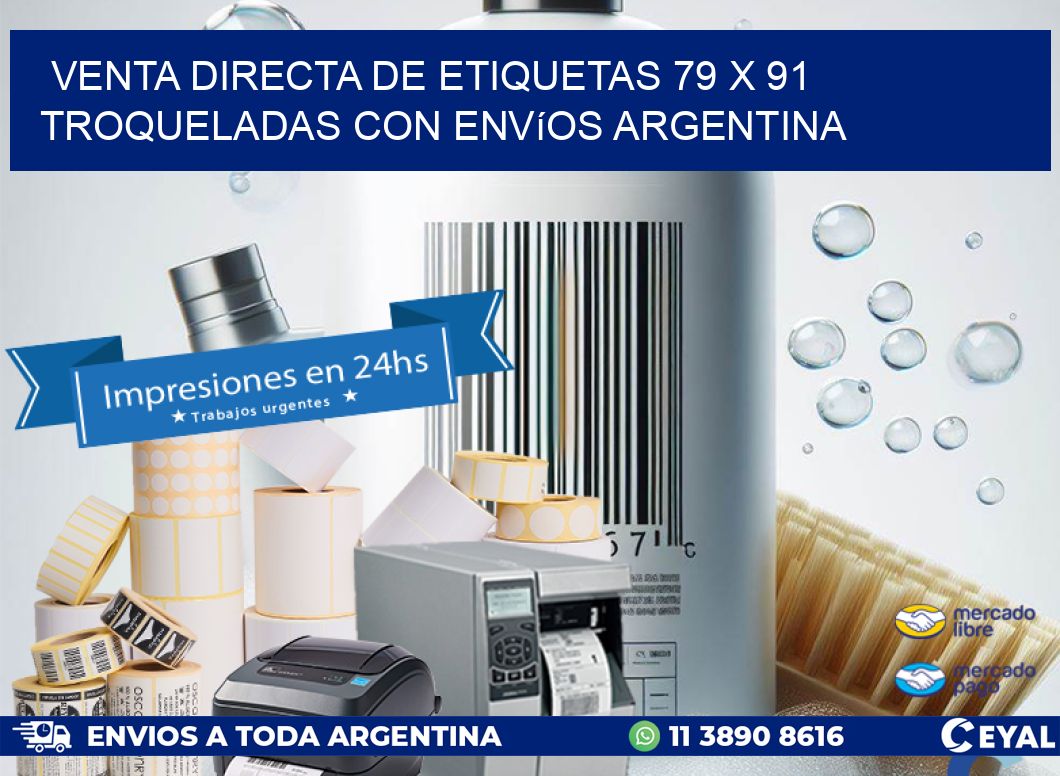 Venta directa de etiquetas 79 x 91 troqueladas con envíos Argentina