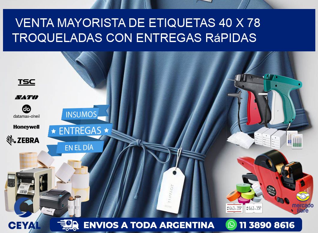 Venta mayorista de etiquetas 40 x 78 troqueladas con entregas rápidas