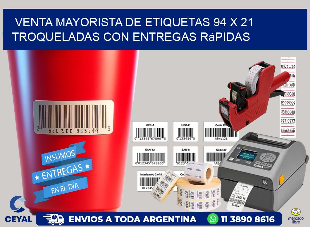 Venta mayorista de etiquetas 94 x 21 troqueladas con entregas rápidas
