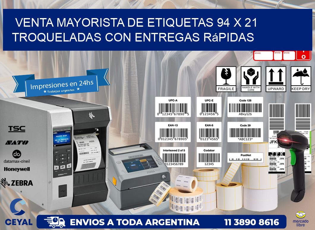 Venta mayorista de etiquetas 94 x 21 troqueladas con entregas rápidas