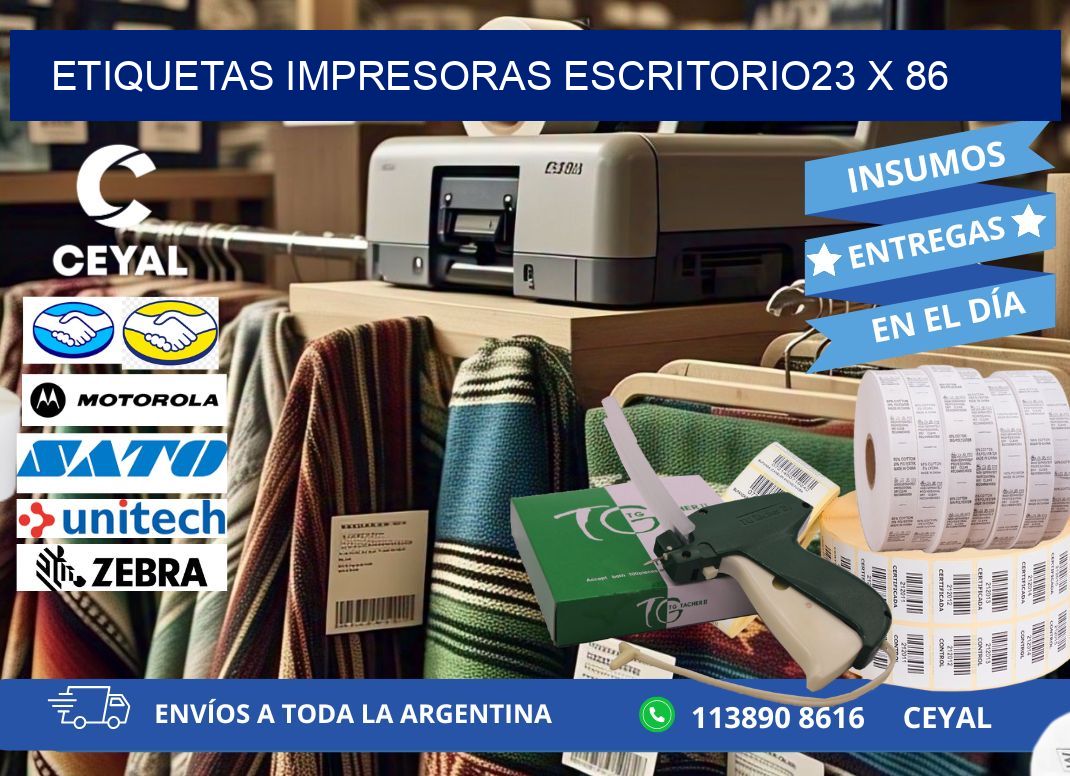 etiquetas impresoras escritorio23 x 86