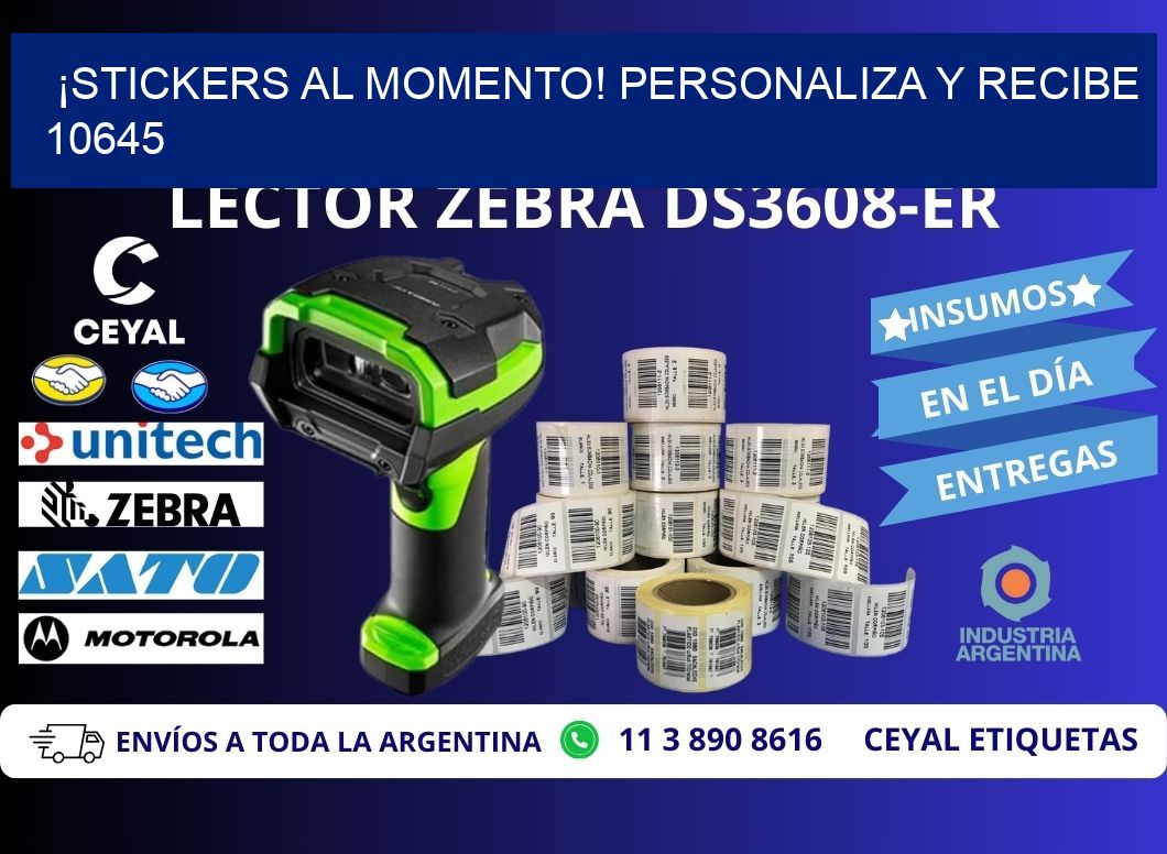 ¡Stickers al Momento! Personaliza y Recibe 10645