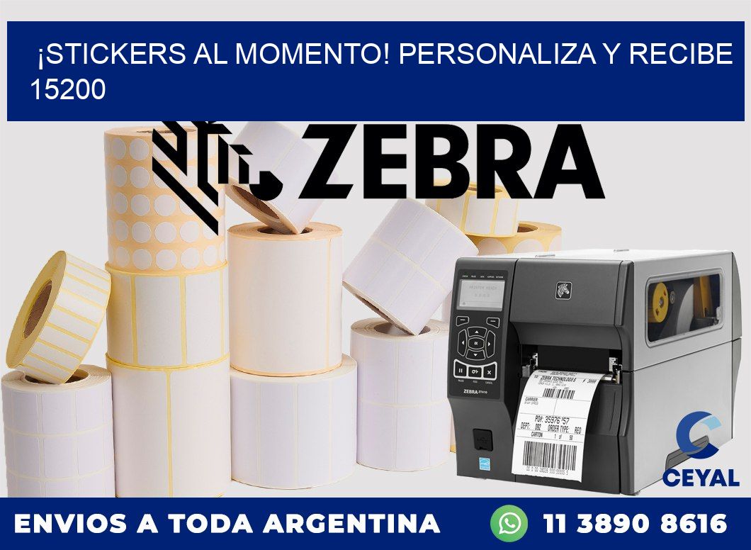 ¡Stickers al Momento! Personaliza y Recibe 15200