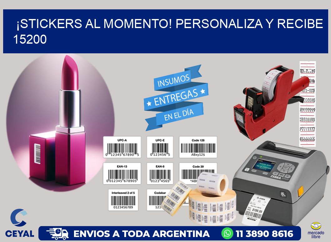 ¡Stickers al Momento! Personaliza y Recibe 15200