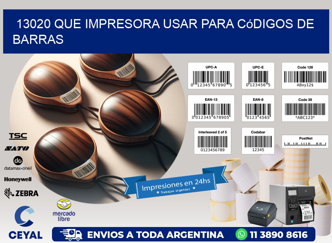 13020 Que impresora usar para códigos de barras