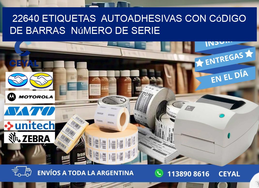 22640 etiquetas  autoadhesivas con código de barras  número de serie