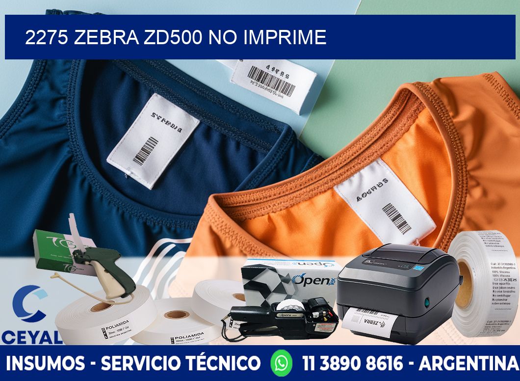 2275 Zebra ZD500 no imprime
