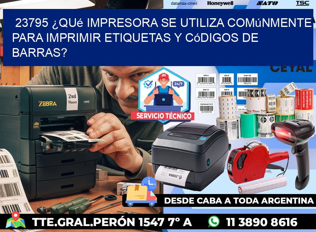 23795 ¿Qué impresora se utiliza comúnmente para imprimir etiquetas y códigos de barras?