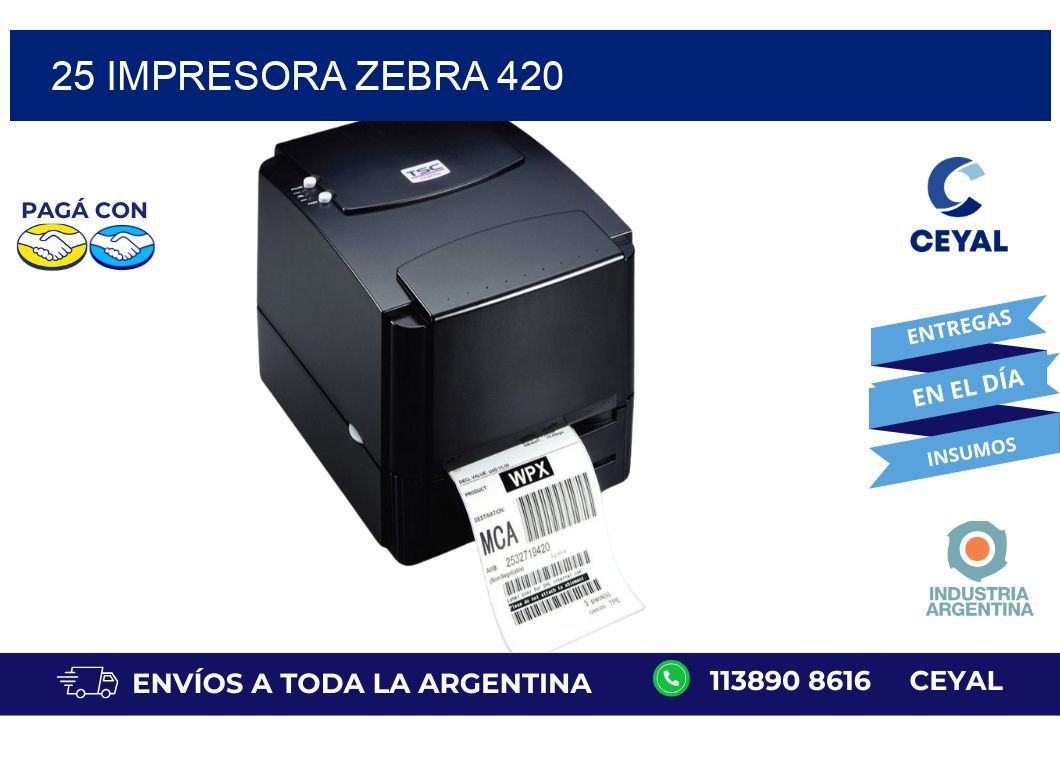 25 impresora zebra 420