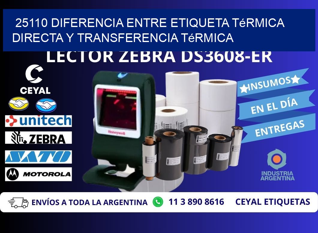 25110 diferencia entre etiqueta térmica directa y transferencia térmica