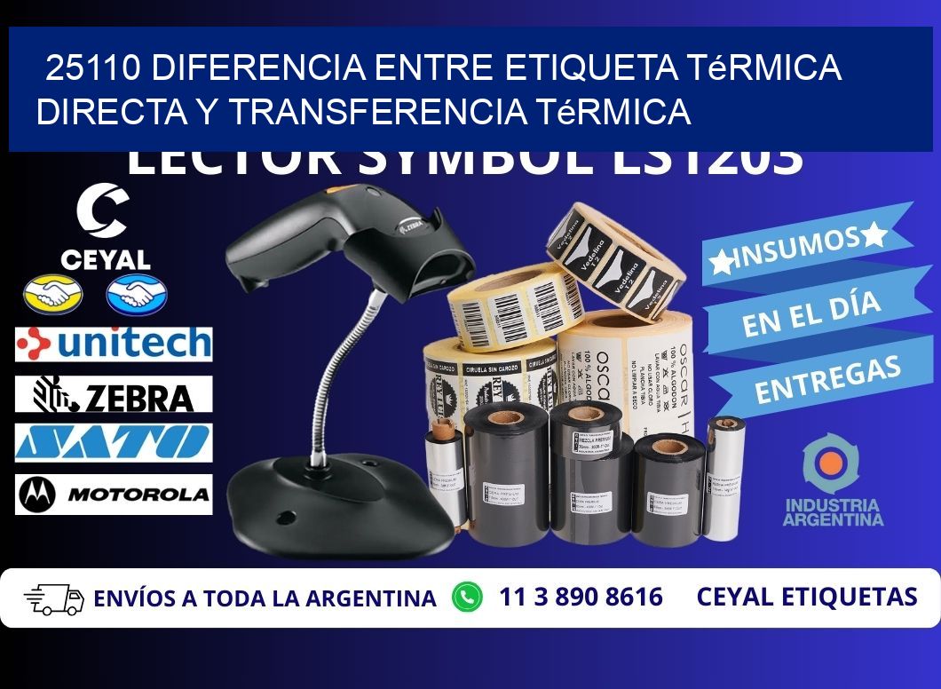 25110 diferencia entre etiqueta térmica directa y transferencia térmica