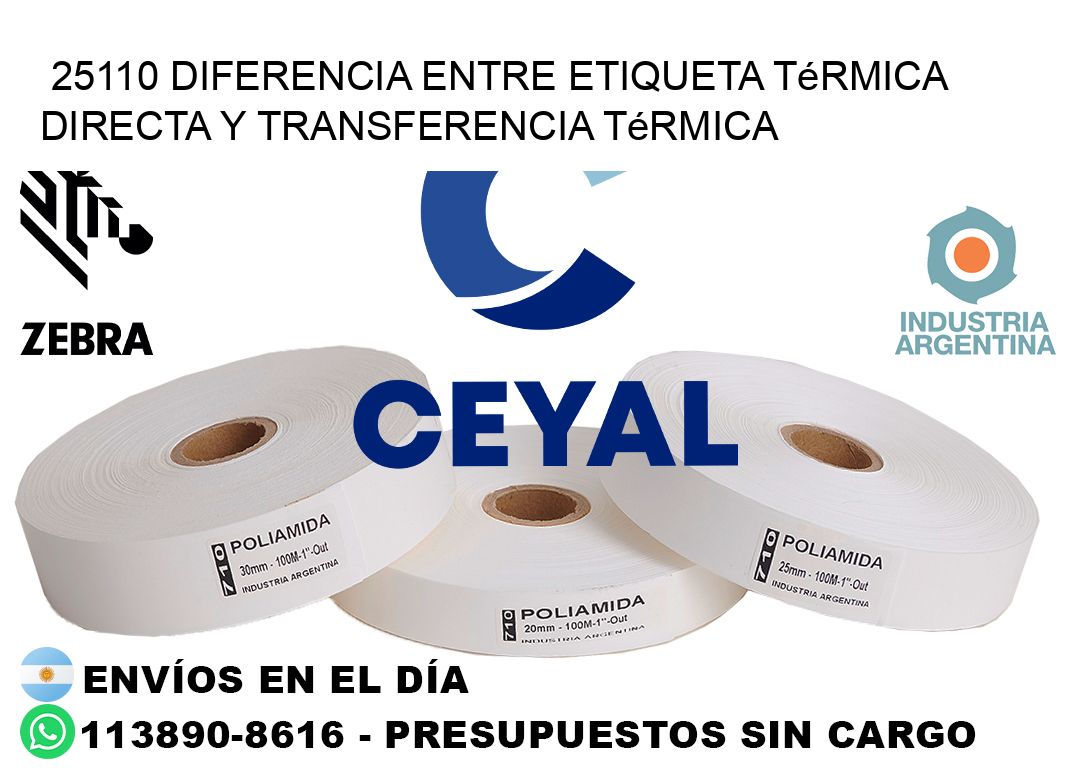 25110 diferencia entre etiqueta térmica directa y transferencia térmica