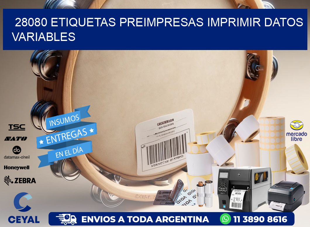 28080 Etiquetas preimpresas imprimir datos variables