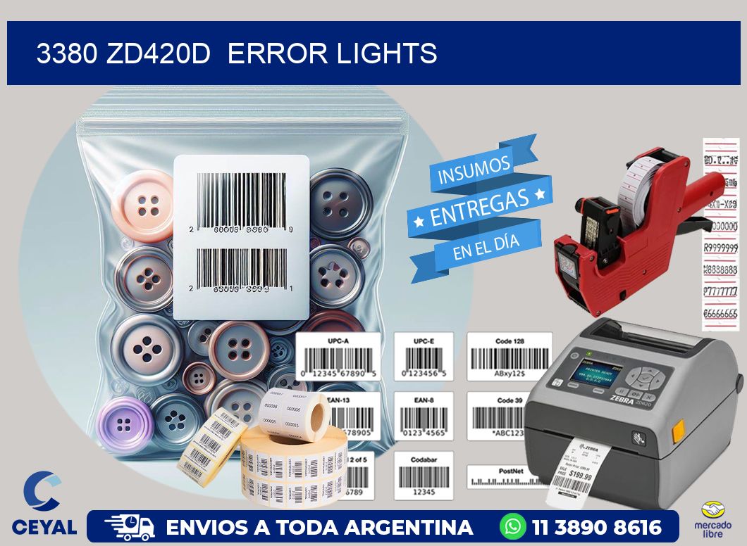 3380 ZD420d  error lights