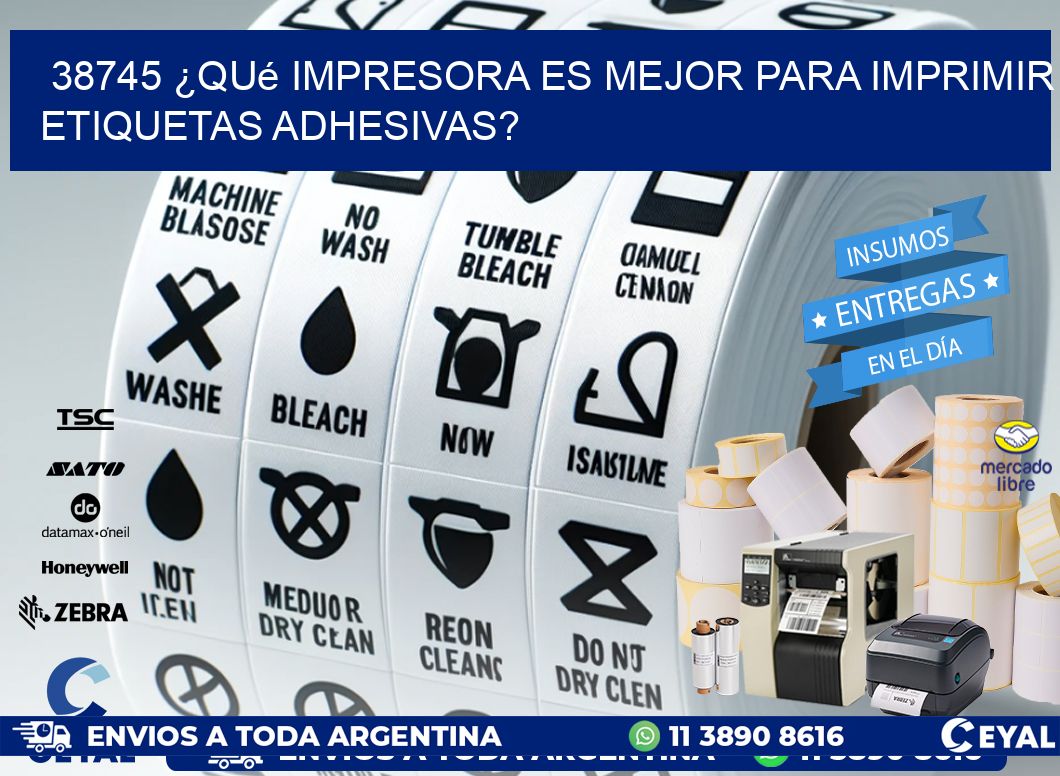 38745 ¿Qué impresora es mejor para imprimir etiquetas adhesivas?