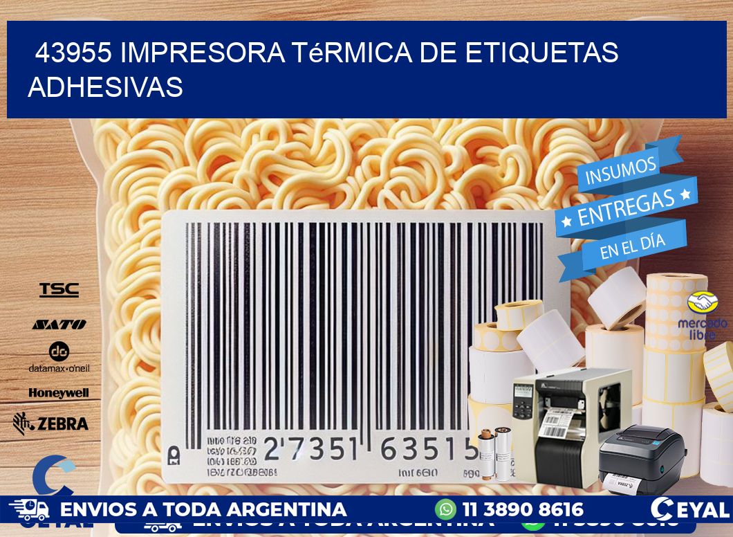 43955 Impresora térmica de etiquetas adhesivas