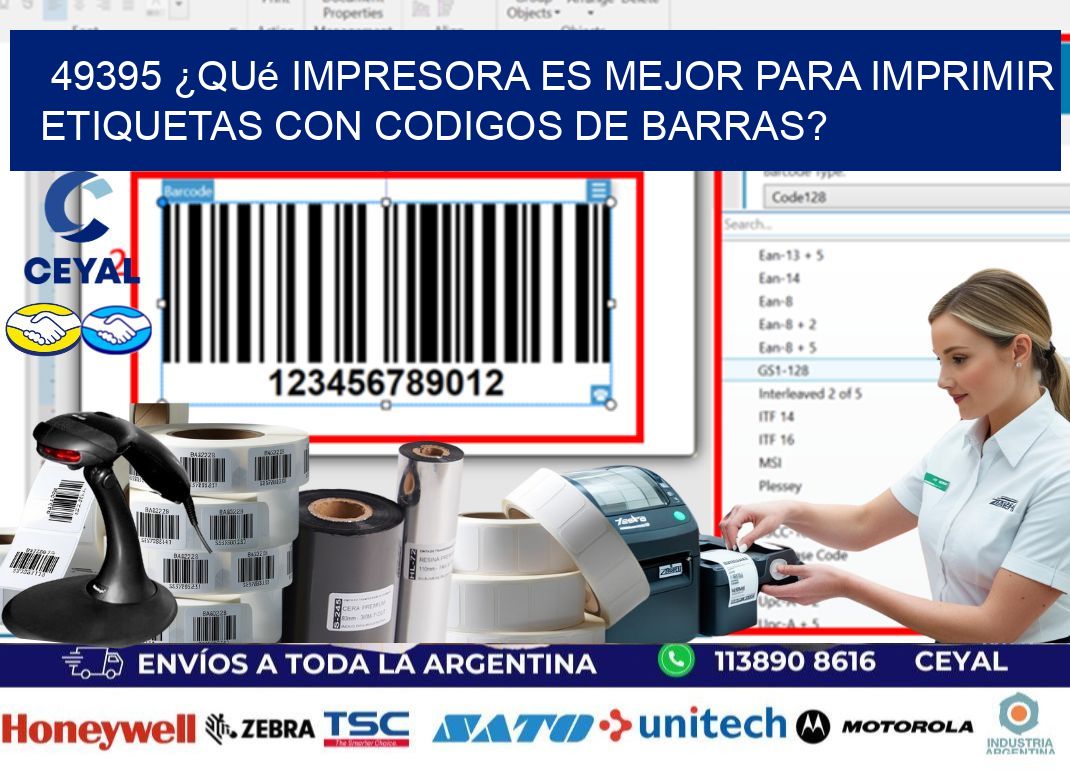 49395 ¿Qué impresora es mejor para imprimir etiquetas con codigos de barras?