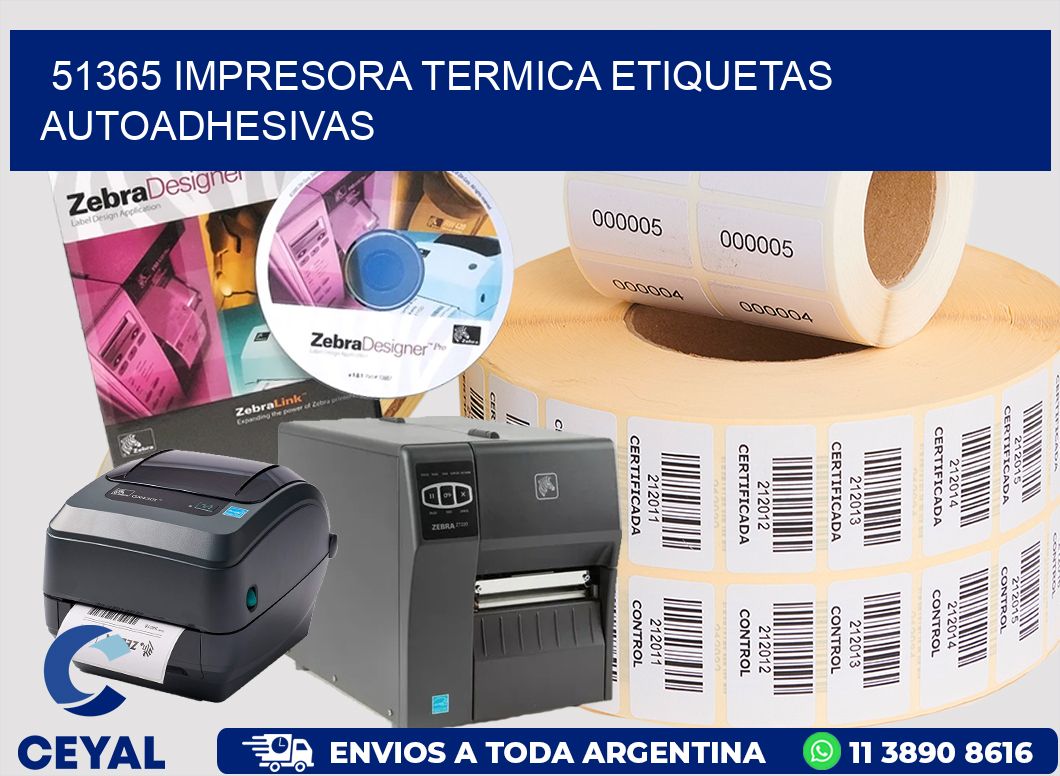 51365 Impresora termica etiquetas autoadhesivas