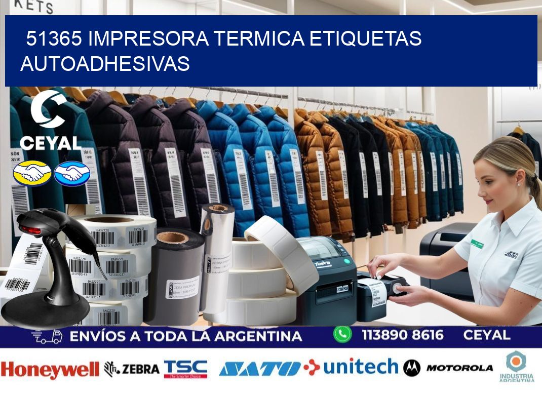 51365 Impresora termica etiquetas autoadhesivas