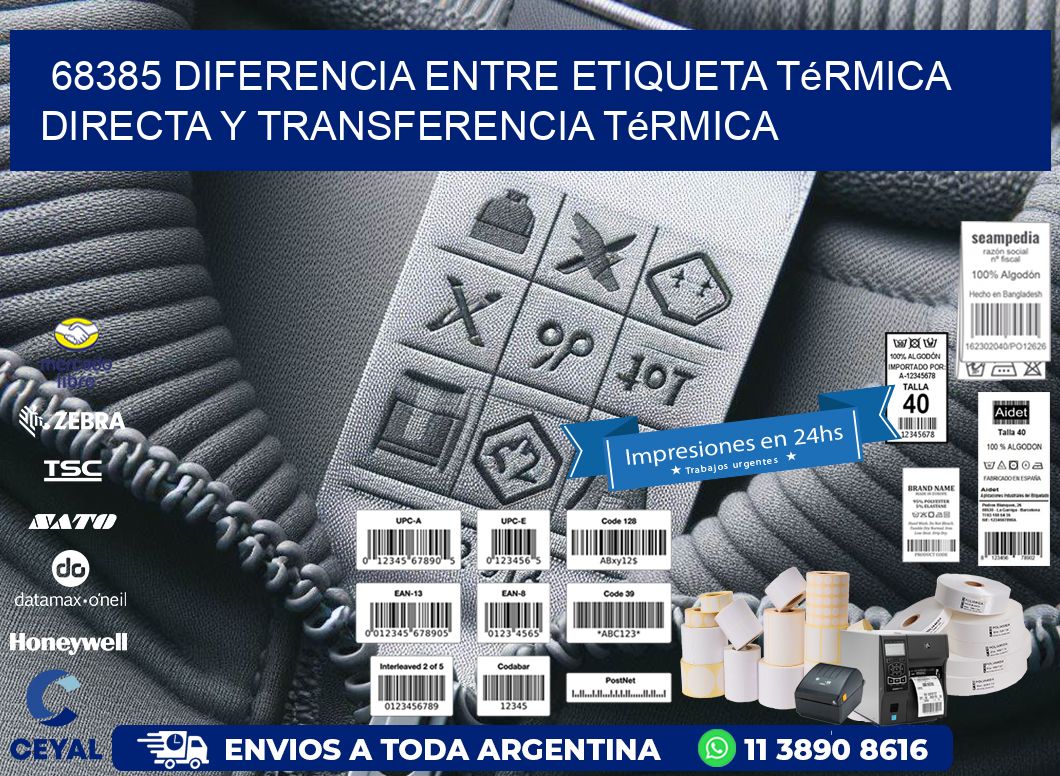 68385 diferencia entre etiqueta térmica directa y transferencia térmica