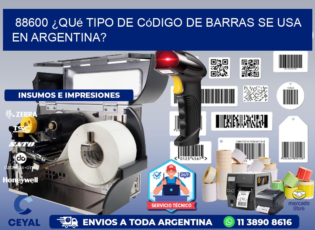 88600 ¿Qué tipo de código de barras se usa en Argentina?