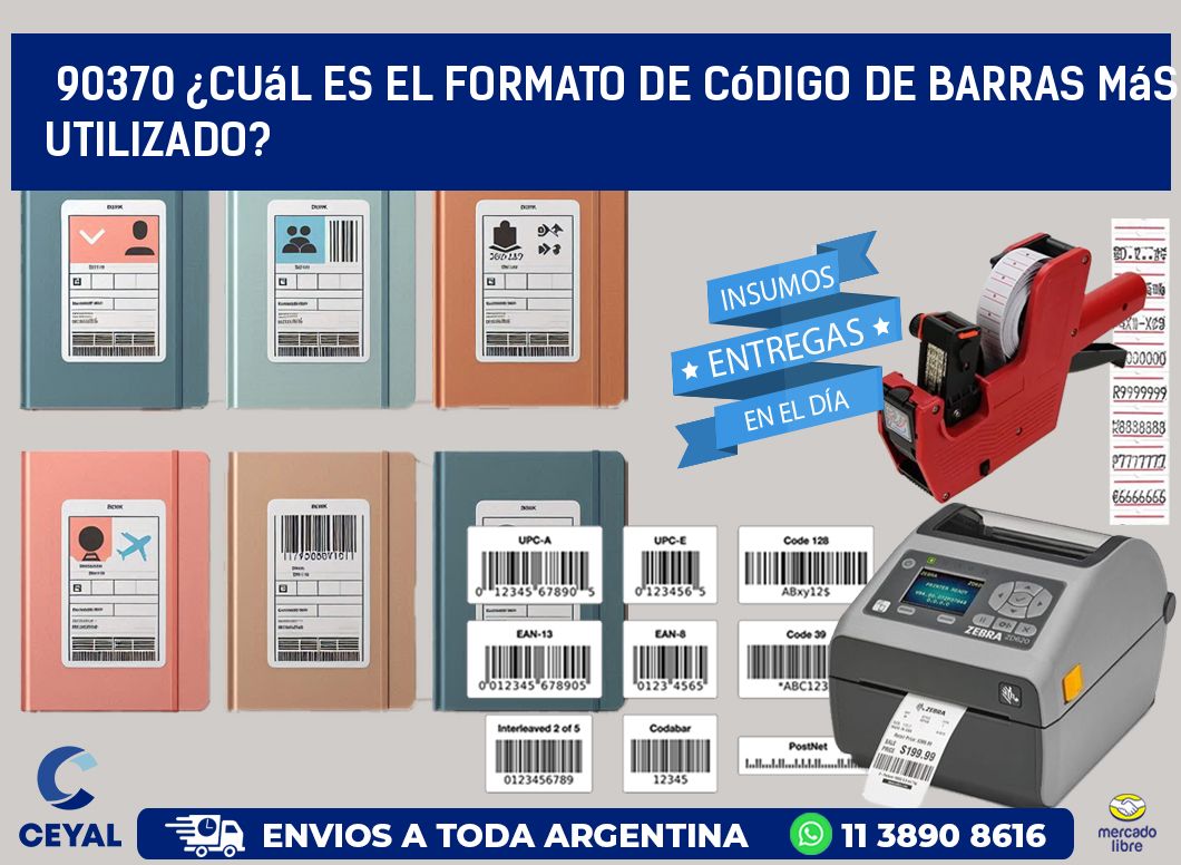 90370 ¿Cuál es el formato de código de barras más utilizado?