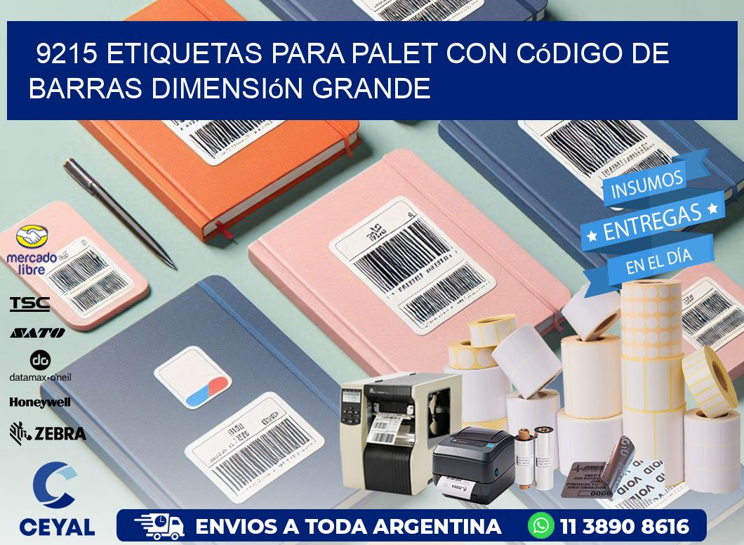 9215 etiquetas para palet con código de barras dimensión grande