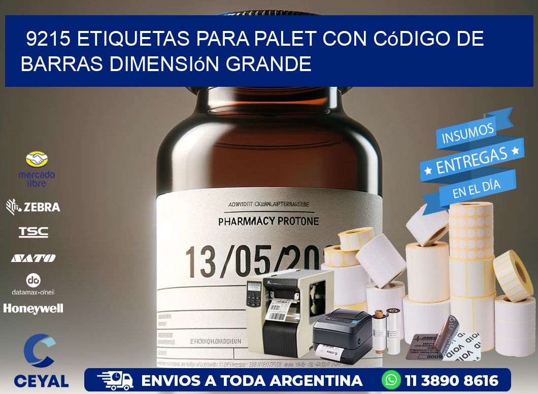 9215 etiquetas para palet con código de barras dimensión grande