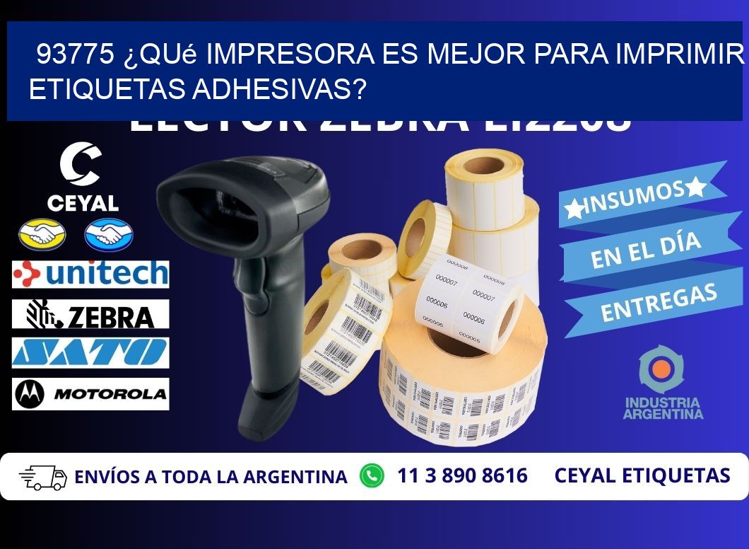 93775 ¿Qué impresora es mejor para imprimir etiquetas adhesivas?