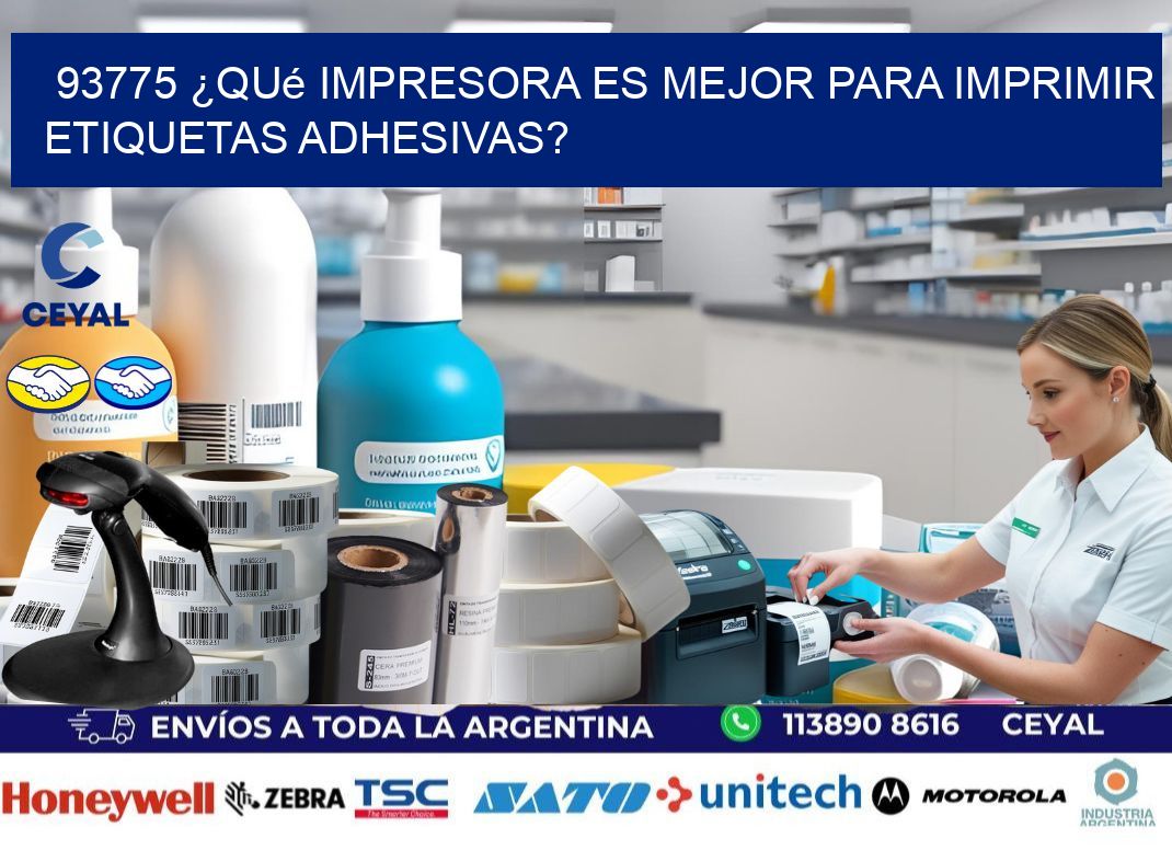 93775 ¿Qué impresora es mejor para imprimir etiquetas adhesivas?