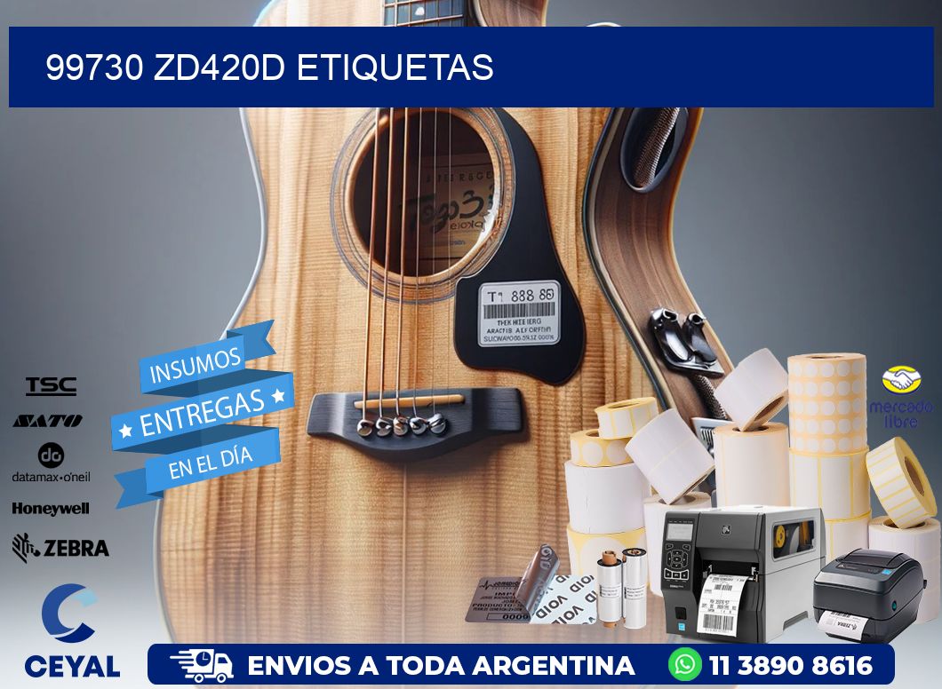 99730 ZD420d etiquetas