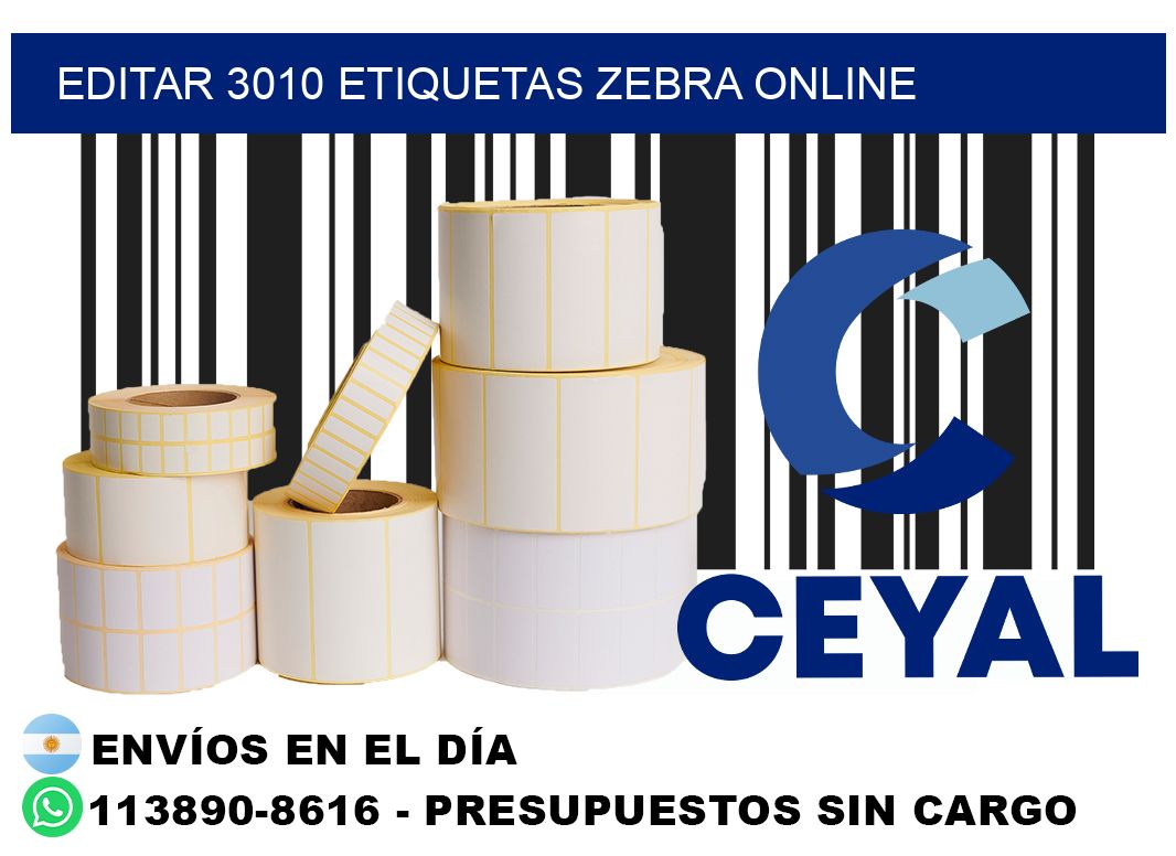 EDITAR 3010 ETIQUETAS ZEBRA ONLINE