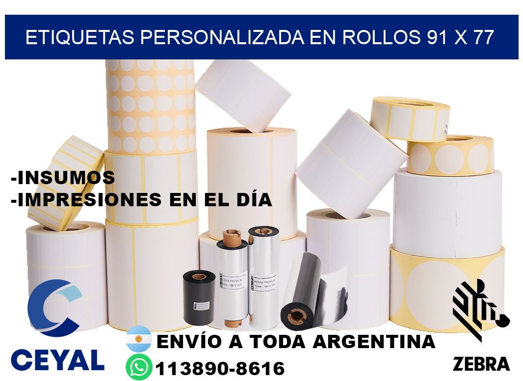 etiquetas personalizada en rollos 91 x 77