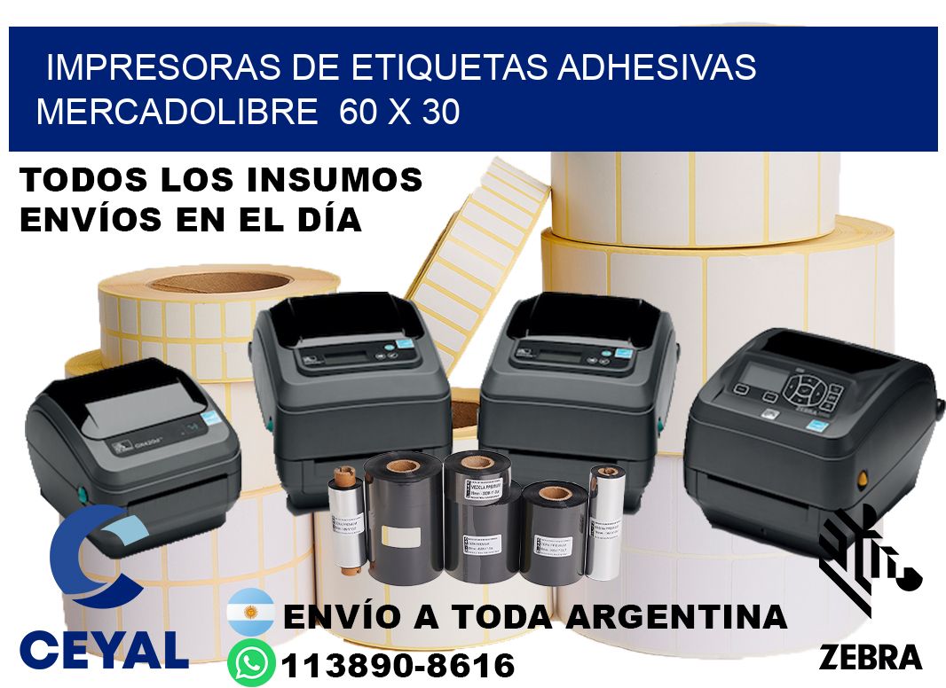 impresoras de etiquetas adhesivas mercadolibre  60 x 30