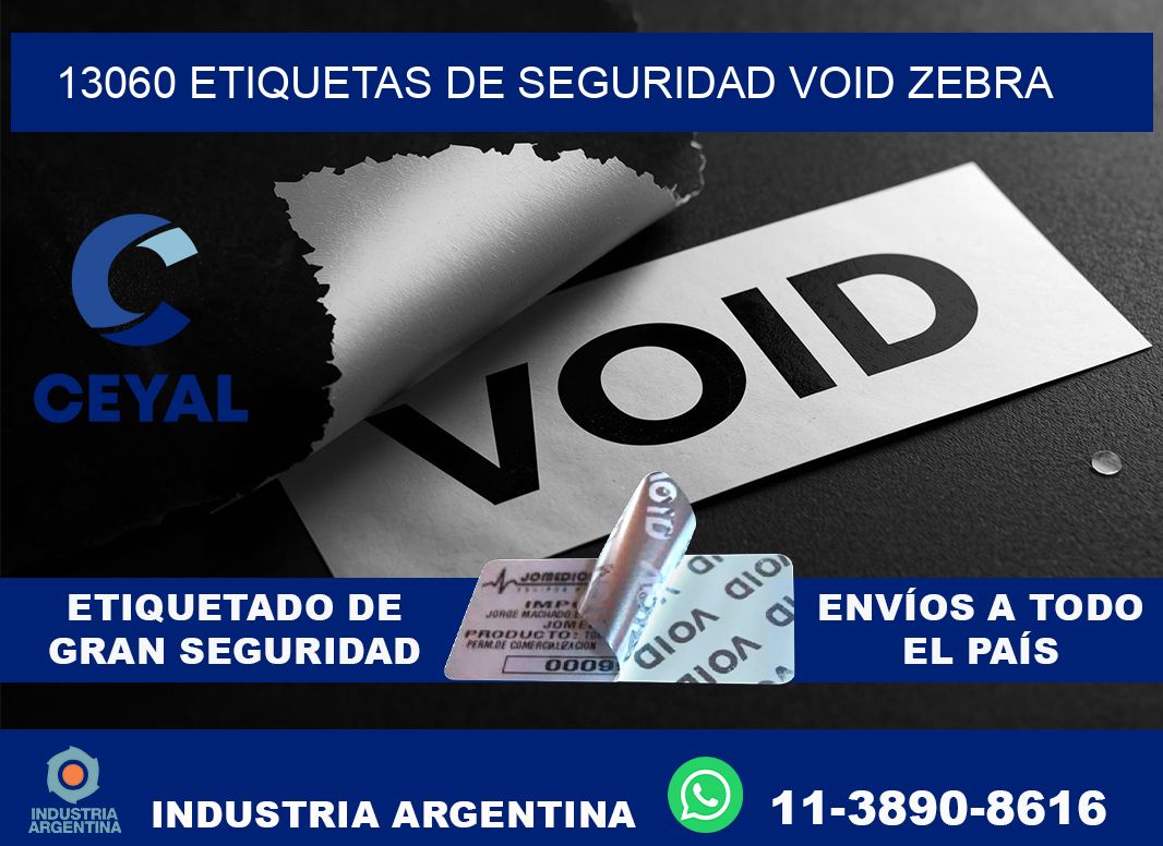 13060 etiquetas de seguridad void zebra