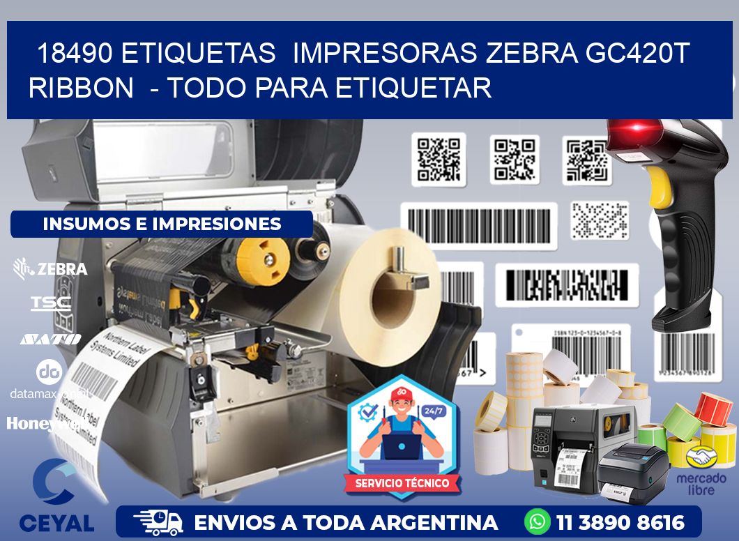18490 etiquetas  impresoras zebra gc420t ribbon  - Todo para Etiquetar