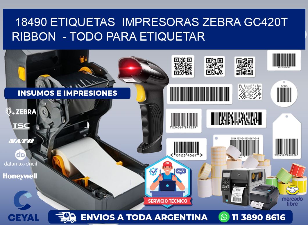 18490 etiquetas  impresoras zebra gc420t ribbon  - Todo para Etiquetar