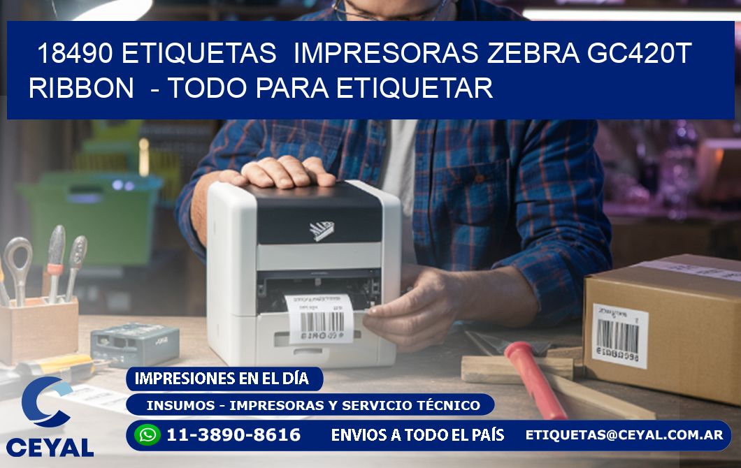 18490 etiquetas  impresoras zebra gc420t ribbon  - Todo para Etiquetar