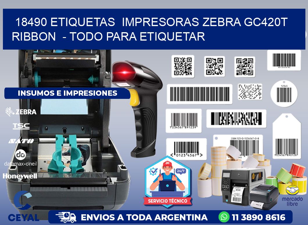 18490 etiquetas  impresoras zebra gc420t ribbon  - Todo para Etiquetar